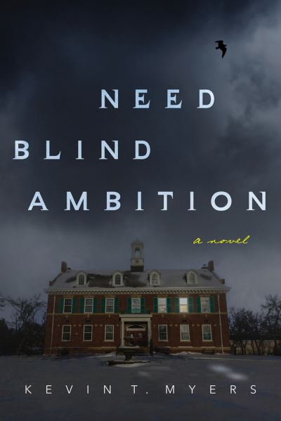 Cover for Kevin Myers · Need Blind Ambition (Book) (2023)