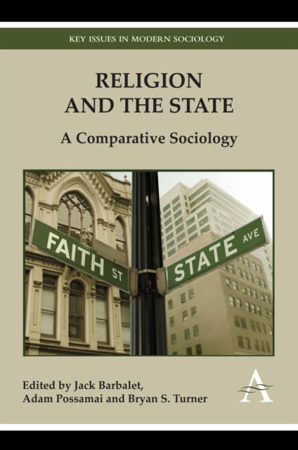 Cover for Jack Barbalet · Religion and the State: A Comparative Sociology - Key Issues in Modern Sociology (Hardcover Book) (2011)