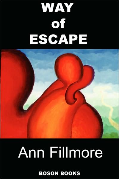 Cover for Ann Fillmore · Way of Escape (Paperback Book) (2008)