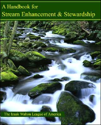 Cover for Izaak Walton · Handbook for Stream Enhancement &amp; Stewardship (Paperback Book) (2006)