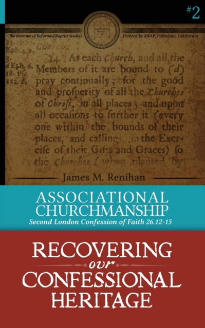 Cover for Dr. James M. Renihan · Journal of the Institute of Reformed Baptist Studies 2014 (Paperback Book) (2016)