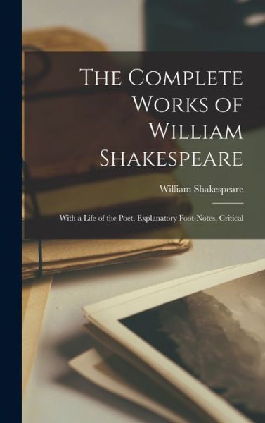 Cover for William Shakespeare · Complete Works of William Shakespeare (Bog) (2022)