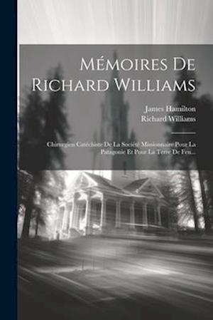 Cover for Richard Williams · Mémoires de Richard Williams (Book) (2023)