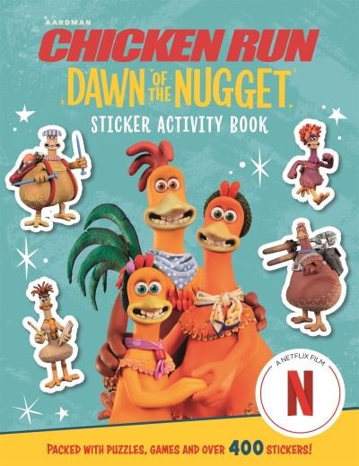 Cover for Aardman Animations · Chicken Run Dawn of the Nugget: Sticker Activity Book (Taschenbuch) (2023)