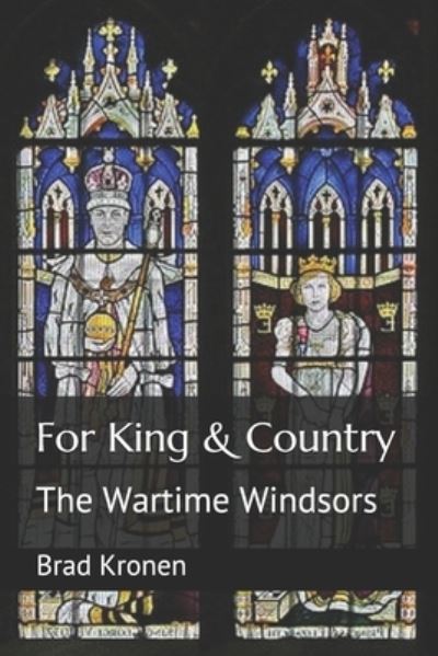 Cover for Brad Kronen · For King &amp; Country (Paperback Book) (2019)