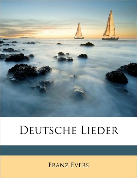 Cover for Evers · Deutsche Lieder (Book)