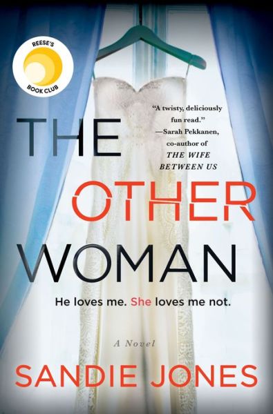 The Other Woman: A Novel - Sandie Jones - Books - St. Martin's Publishing Group - 9781250191984 - August 21, 2018