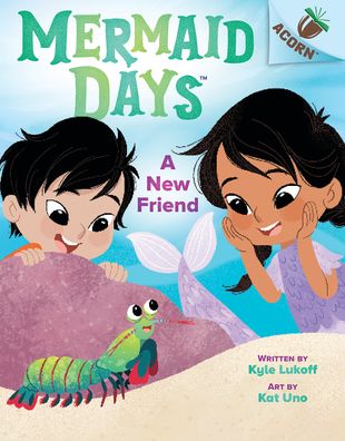 Cover for Kyle Lukoff · New Friend: An Acorn Book (Mermaid Days #3) (Inbunden Bok) (2023)