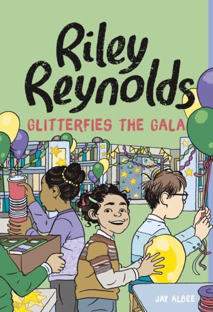 Cover for Jay Albee · Riley Reynolds Glitterfies the Gala - Riley Reynolds (Paperback Book) (2023)