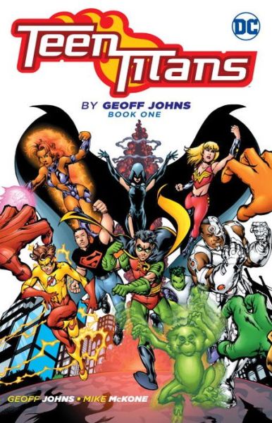 Cover for Geoff Johns · Teen Titans by Geoff Johns Book One (Paperback Bog) (2017)