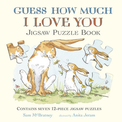 Cover for Sam McBratney · Guess How Much I Love You - Guess How Much I Love You (Hardcover bog) (2016)