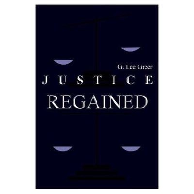 Cover for Grady Greer · Justice Regained (Pocketbok) (2003)
