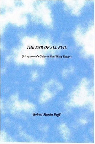 Cover for Duff, Robert, Martin · The End of All Evil (Paperback Book) (2006)