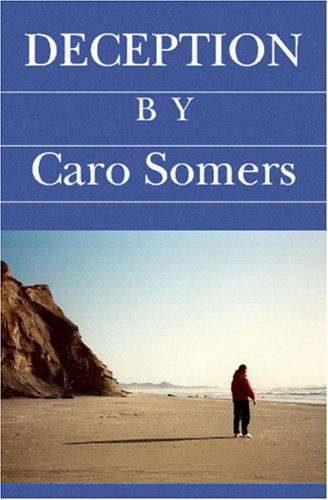 Cover for Caro Somers · Deception (Paperback Book) (2005)