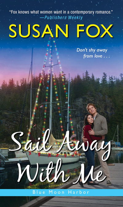 Cover for Susan Fox · Sail Away With Me (Taschenbuch) (2018)