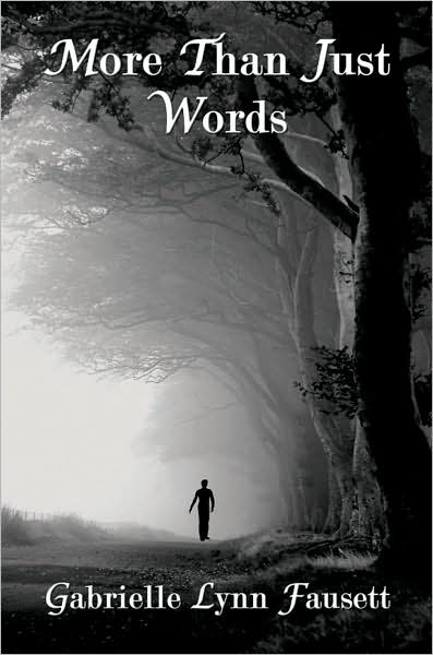 Gabrielle Fausett · More Than Just Words (Paperback Book) (2007)