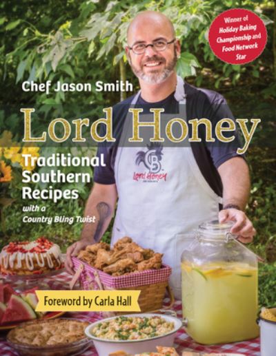 Cover for Jason Smith · Chef Jason Smiths Traditional Southern Recipes with a Country Bling Twist (Book) (2023)