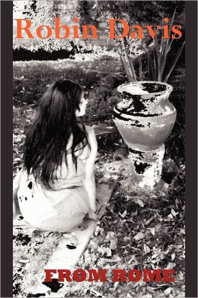Cover for Robin Davis · From Rome (Paperback Bog) (2011)