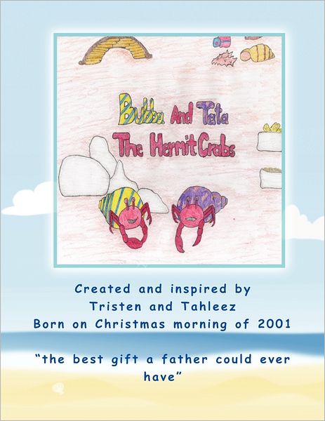 Cover for Tristen Tahleez · Bubba and Tata the Hermit Crabs (Paperback Book) (2011)