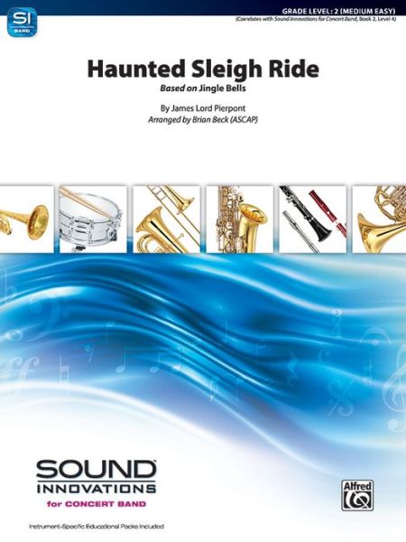 Haunted Sleigh Ride - James Lord Pierpont - Livres - ALFRED MUSIC - 9781470645984 - 1 mai 2021