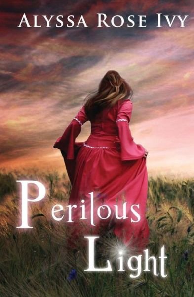 Cover for Alyssa Rose Ivy · Perilous Light: Book Two of the Afterglow Trilogy (Paperback Book) (2012)