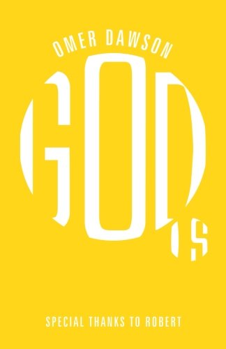 Cover for Omer Dawson · God is (Paperback Book) (2013)