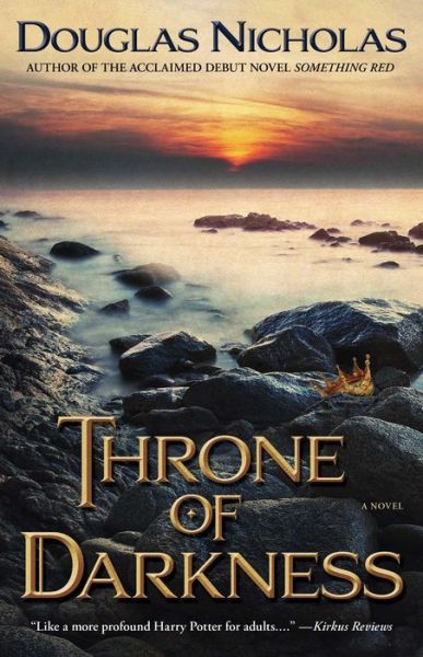 Throne of Darkness - Douglas Nicholas - Książki - Atria Books - 9781476755984 - 31 marca 2015