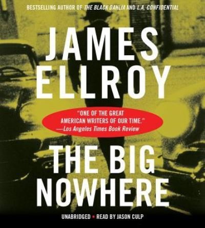 Cover for James Ellroy · The Big Nowhere (N/A) (2015)