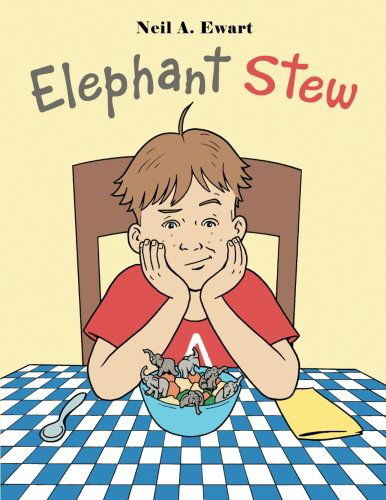 Cover for Neil A. Ewart · Elephant Stew (Paperback Book) (2014)