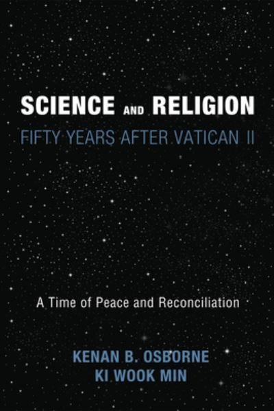 Cover for Kenan Osborne · Science and Religion : Fifty Years after Vatican II (Bok) (2014)
