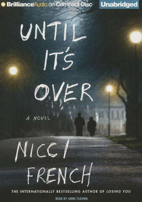 Cover for Nicci French · Until It's over (CD) (2015)