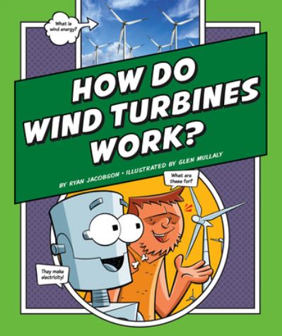 Cover for Ryan Jacobson · How Do Wind Turbines Work? (Bok) (2022)