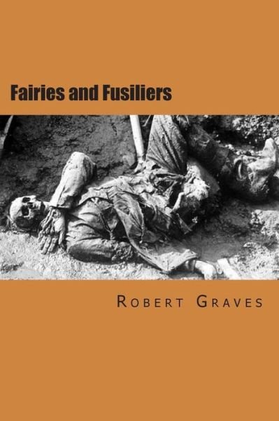 Cover for Robert Graves · Fairies and Fusiliers (Pocketbok) (2014)