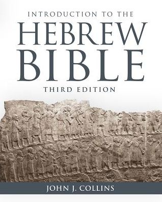 Cover for John J. Collins · Introduction to the Hebrew Bible (Paperback Book) (2018)