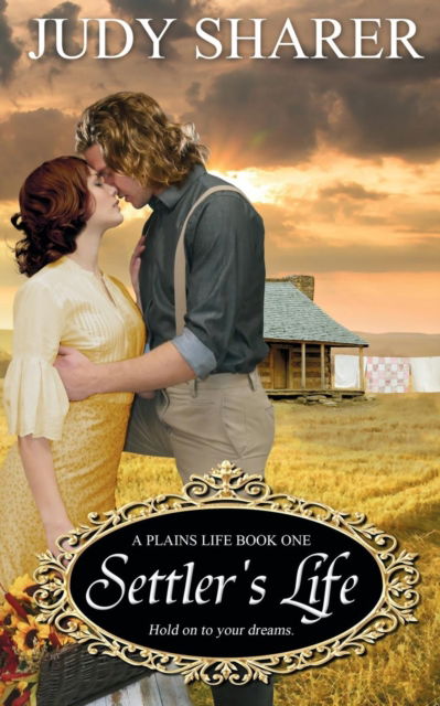 Cover for Judy Sharer · Settler's Life (Paperback Book) (2018)