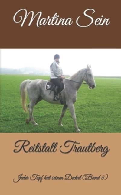 Cover for Martina Sein · Reitstall Trautberg (Taschenbuch) (2015)