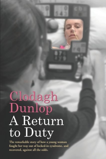 Cover for Clodagh Dunlop · A Return to Duty (Paperback Bog) (2019)