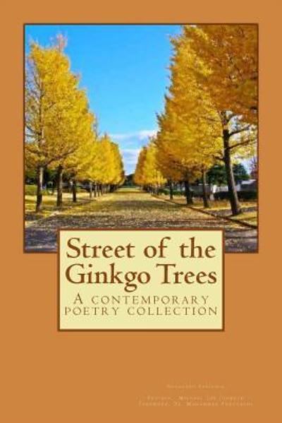 Cover for Soodabeh Saeidnia · Street of the Ginkgo Trees (Paperback Book) (2016)