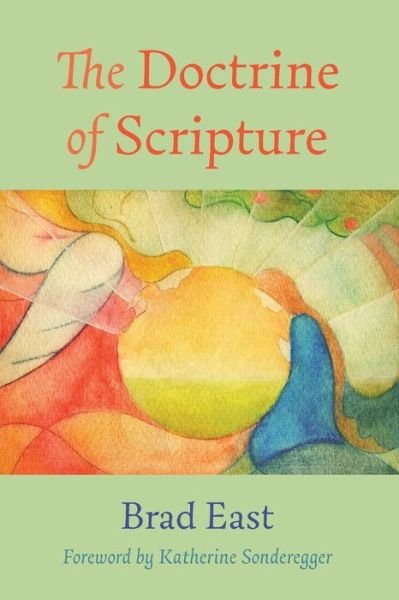 Cover for Brad East · The Doctrine of Scripture (Pocketbok) (2021)