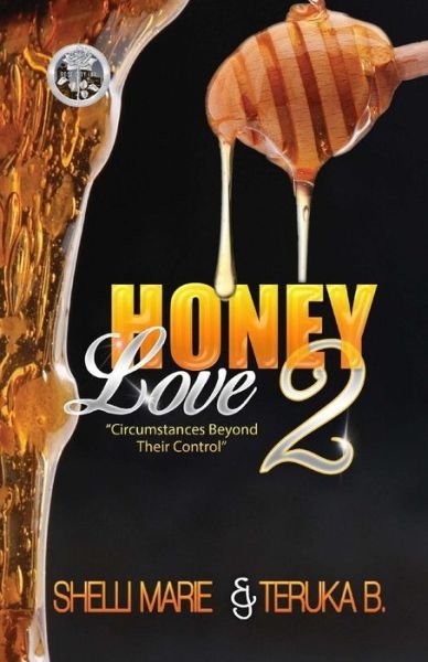 Cover for Shelli Marie · Honey Love 2 (Paperback Book) (2016)
