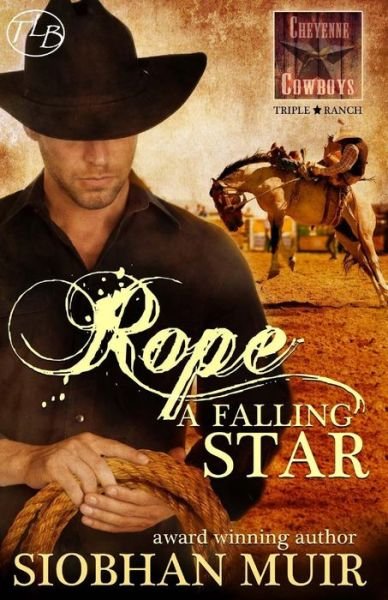 Cover for Siobhan Muir · Rope a Falling Star (Paperback Bog) (2017)