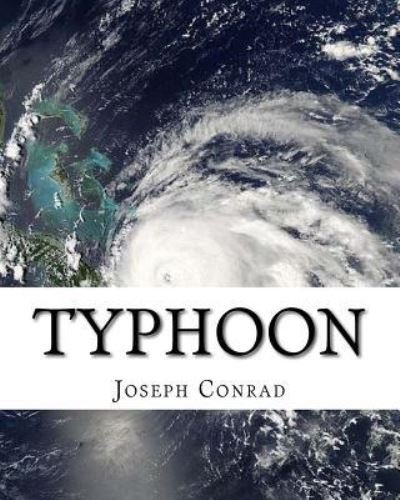 Cover for Joseph Conrad · Typhoon, by Joseph Conrad (Novella) (Paperback Book) (2016)