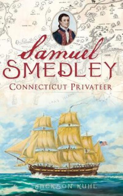 Cover for Jackson Kuhl · Samuel Smedley (Hardcover bog) (2011)