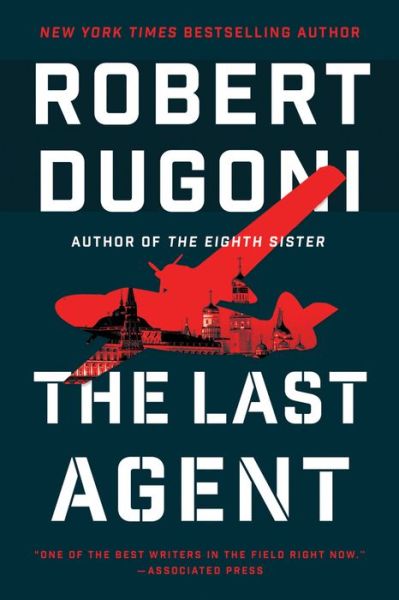 Cover for Robert Dugoni · The Last Agent - Charles Jenkins (Hardcover Book) (2020)