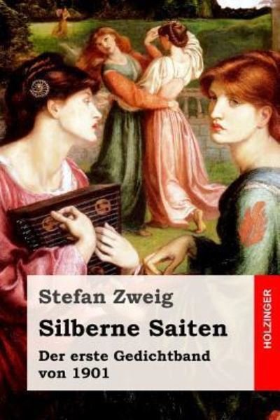 Cover for Stefan Zweig · Silberne Saiten (Paperback Bog) (2017)