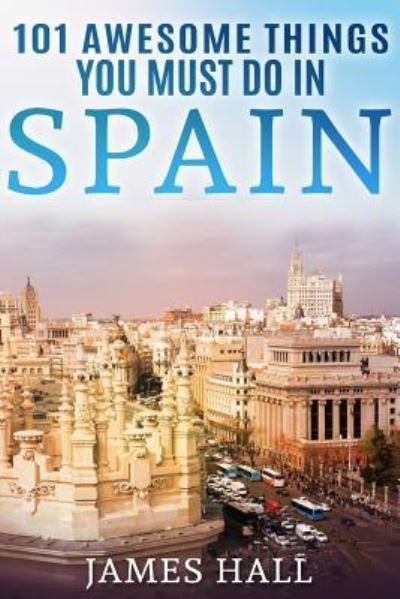 Professor James Hall · Spain (Paperback Book) (2017)