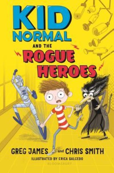 Cover for Greg James · Kid Normal and the Rogue Heroes (Book) (2019)