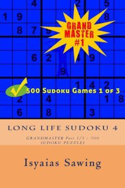 Cover for Isyaias Sawing · Long Life Sudoku 4 (Paperback Bog) (2017)