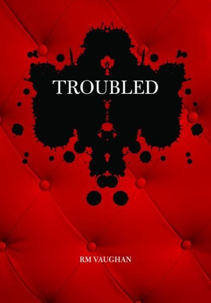 Cover for RM Vaughan · Troubled (Paperback Book) (2004)