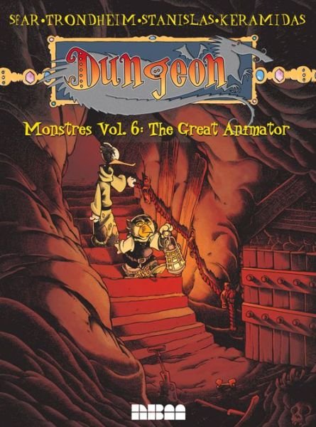 Cover for Lewis Trondheim · Dungeon Monstres Vol. 6: The Great Animator (Paperback Bog) (2016)